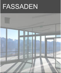 FASSADEN